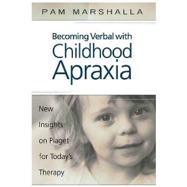 Becoming Verbal with Childhood Apraxia