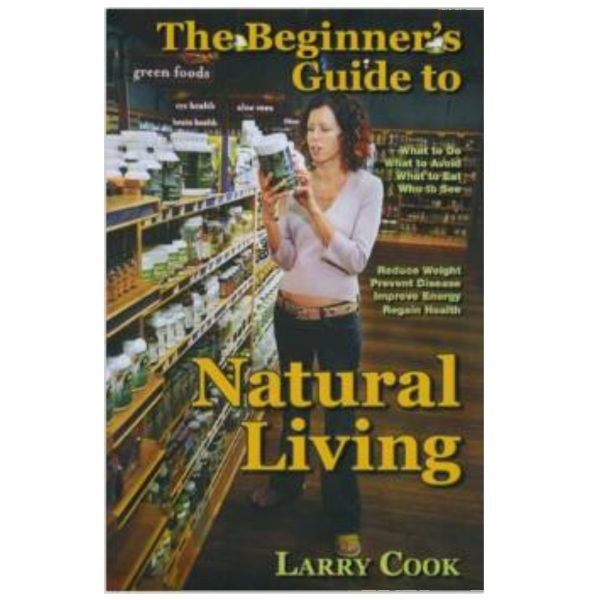 Beginners Guide to Natural Living