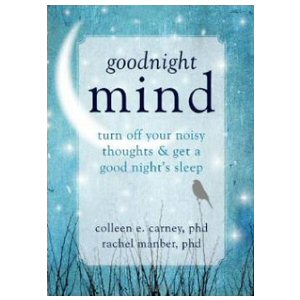 Goodnight Mind: Get a Good Night’s Sleep