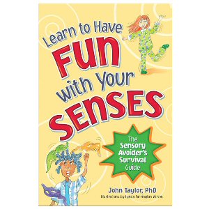 Learn to Have Fun with Your Senses