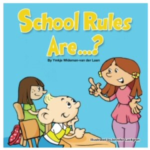 School Rules Are…?