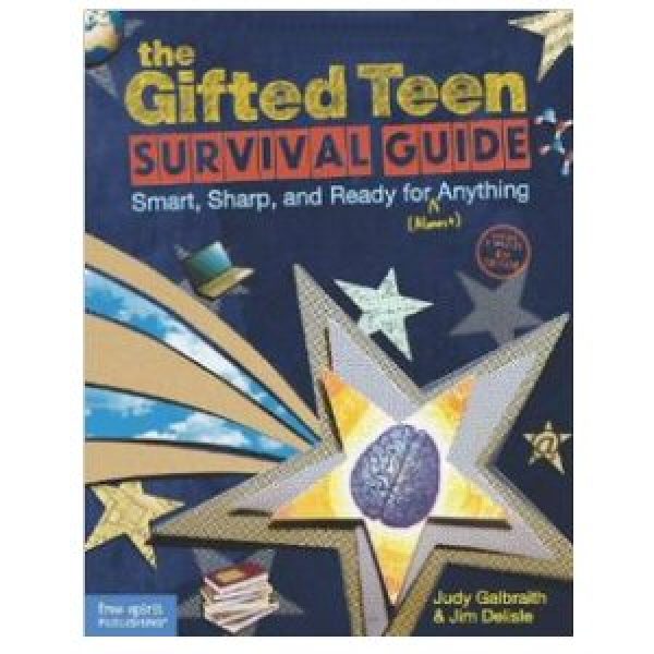 The Gifted Teen Survival Guide, 4th Edition