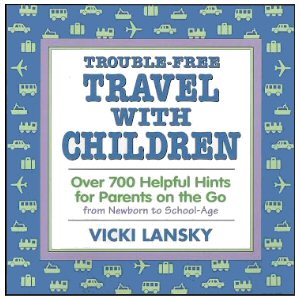 Title Trouble-free Travel with Children