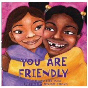 You Are Friendly - Softcover