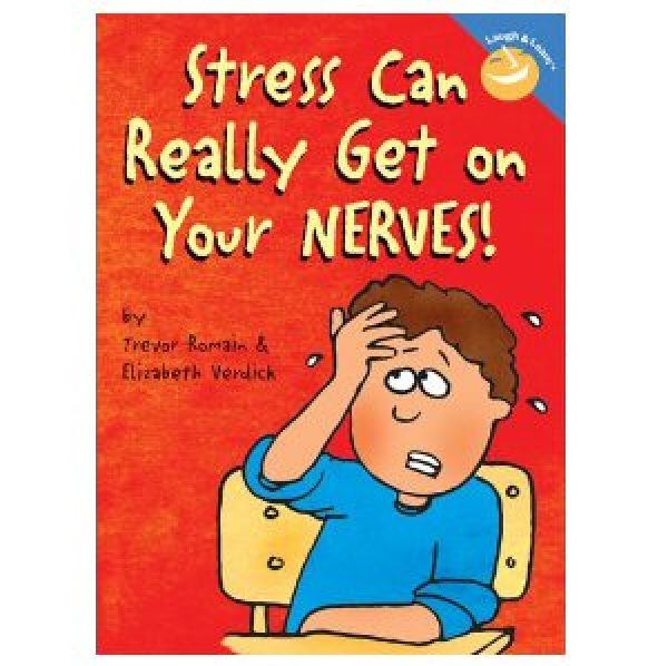 Stress Can Really Get on Your Nerves!
